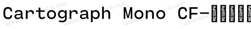 Cartograph Mono CF字体转换